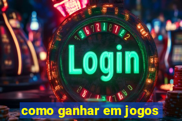 como ganhar em jogos